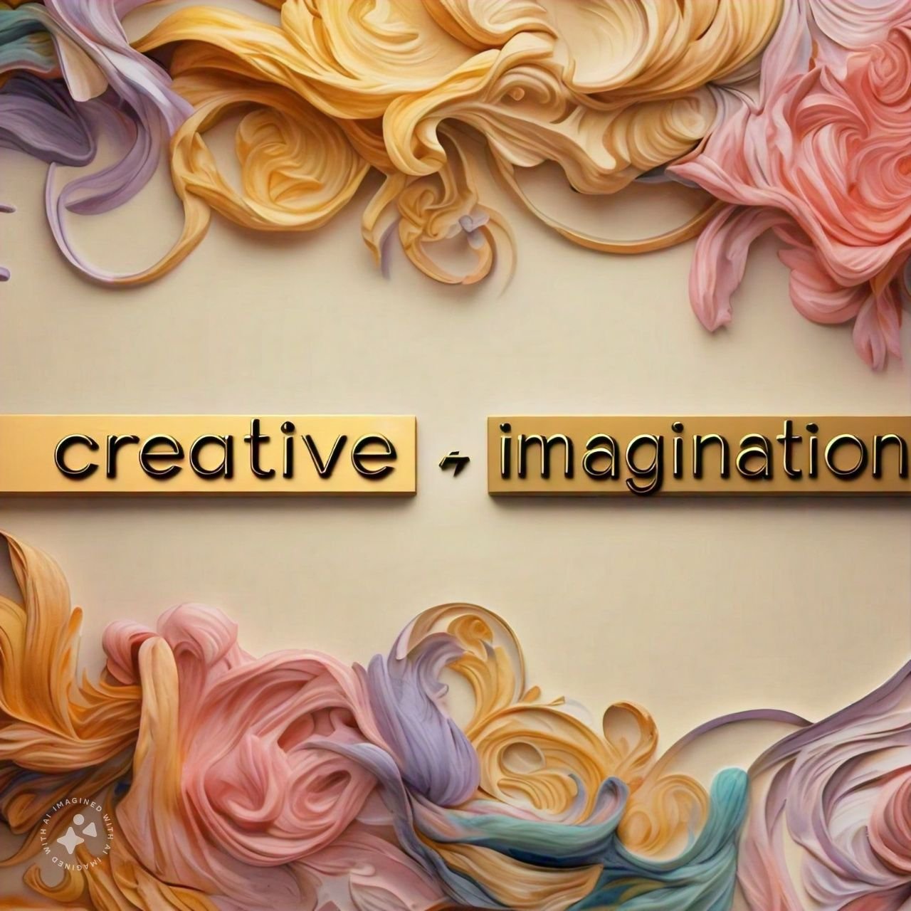 Creativity and Imagination: